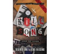 Kill Song: A Deliciously Dark Romance: 1