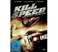Kill Speed - Lebe schnell... stirb jung!