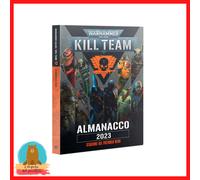 KILL TEAM ALMANACCO 2023 STAGIONE DEL PATIBOLO NERO warhammer 40k games workshop