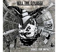 KILL THE COLOSSI - BRACES FOR IMPACT - Vinyl Record - K72z