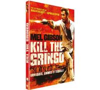 Kill the gringo