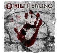 KILL THE KONG - KILL THE KONG