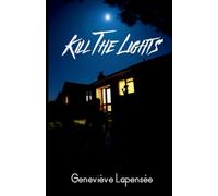 Kill the lights