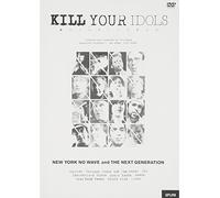 Kill Your Idols [04/E/S: J]