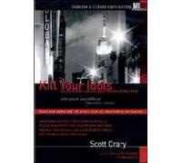 Kill Your Idols - La Storia Della Scena Art-Punk No Wave Di New York (DVD)