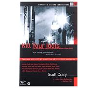Kill Your Idols - La Storia Della Scena Art-Punk No Wave Di New York (DVD)