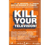 Kill Your Television