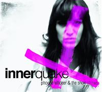 Killdeer,Phoebe & the Short Straws - Innerquake