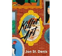 Killer Art: A Novel