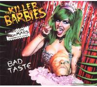 Killer Barbies,the - Bad taste