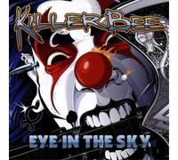 Killer Bee Eye in the Sky (CD) Album