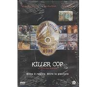 Killer Cop - Oltre il reality. Oltre la giustizia