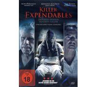 Killer Expendables - Entlasse Deinen inneren Killer (Uncut-Edition [DVD]