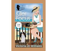 Killer Focus--Large Print: A Cozy Dog Mystery