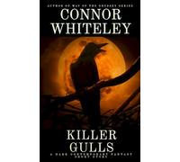 Killer Gulls: A Dark Contemporary Fantasy Short Story