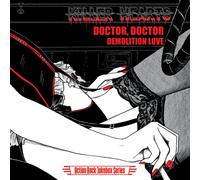 Killer Hearts Doctor, Doctor/Demolition Love (Vinyl LP) 7" Single