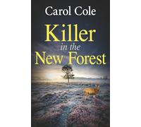 Killer in the New Forest: A gripping British crime mystery: 3
