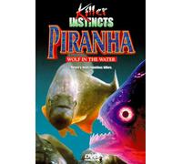 Killer Instincts: Piranha