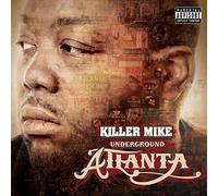Killer Mike - Underground Atlanta
