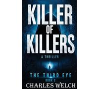 Killer of Killers: The Third Eye