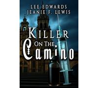 Killer on the Camino