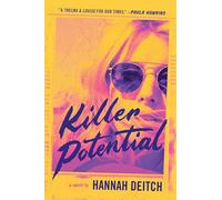 Killer Potential: A Novel