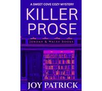 Killer Prose: An Addictively Suspenseful Cozy Murder Mystery