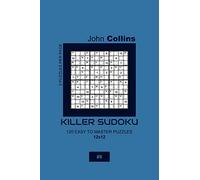 Killer Sudoku - 120 Easy To Master Puzzles 12x12 - 8