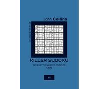 Killer Sudoku - 120 Easy To Master Puzzles 12x12 - 9