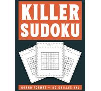 Killer Sudoku Grand Format - 80 Grilles XXL: Grilles Confortables à Lire et Résoudre | Niveau Facile