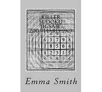 Killer Sudoku Jigsaw 200 - Hard 9x9: Volume 1