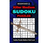 Killer Sudoku Medium: Medium Difficulty Killer Sudoku Puzzle Book for Adults with Classic 9×9 Grids and Solutions Included