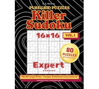 Killer Sudoku Puzzle Book - Expert 16×16: 80 Handcrafted Logic Puzzles with Solutions - Vol. 1