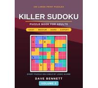 Killer Sudoku Puzzle Book Volume 3: Large-Print Cage Puzzles, Easy to Expert, with Full Solutions Volume 3