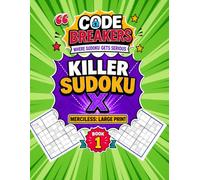 Killer Sudoku X Large Print: 150 Challenging Puzzles for Experienced Solvers: Advanced Diagonal Cage Challenge Book - Deep Logic Grids Demanding Real Breakthroughs from Dedicated Adults