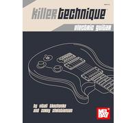 Killer Technique: Electric Guitar