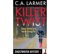 Killer Twist: A Ghostwriter Mystery: 1