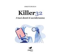 Killer32. I tuoi denti ti uccideranno - [Paguro]