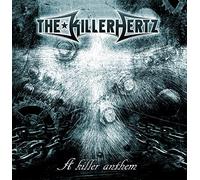 KILLERHERTZ - A KILLER ANTHEM