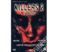 KILLERS 2 THE BEAST (EDIZIONE ITALIANA)