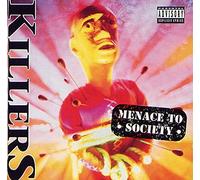 Killers - Menace To Society