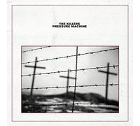 Killers - Pressure Machine