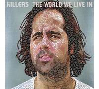 Killers,the - The World We Live in