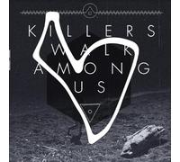 Killers Walk Among Us Killers Walk Among Us (Vinyl LP)