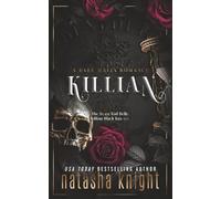 Killian: a Dark Mafia Romance