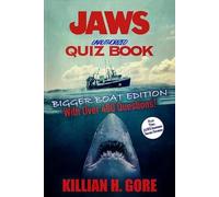 Killian H Gore Jaws Unauthorized Quiz Book (Tascabile)