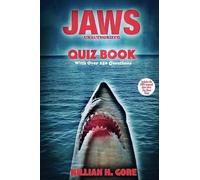 Killian H Gore Jaws Unauthorized Quiz Book (Tascabile)
