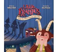 Killian S Wolf Little Krampus And The Mischievous Yule Lads (Copertina rigida)
