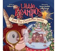 Killian Wolf Little Krampus And The Christmas Secret (Tascabile)
