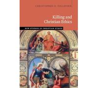 Killing and Christian Ethics